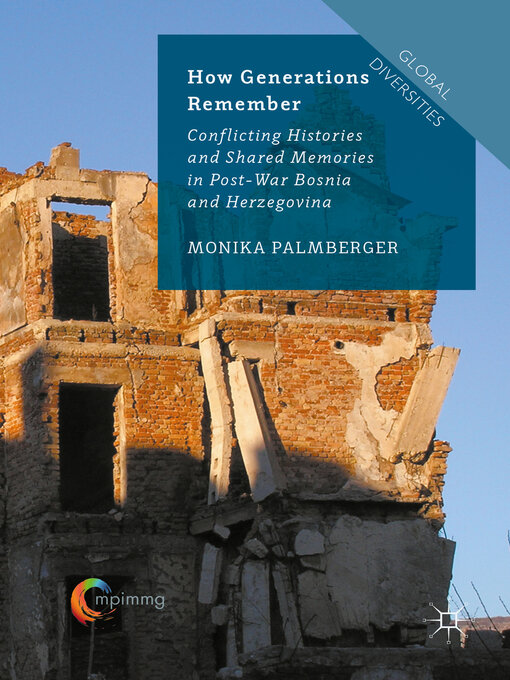 Title details for How Generations Remember by Monika Palmberger - Available